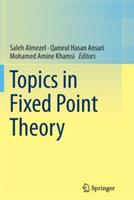 Topics in Fixed Point Theory - cover