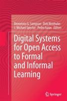 Digital Systems for Open Access to Formal and Informal Learning - cover