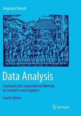 Data Analysis: Statistical and Computational Methods for Scientists and Engineers - Siegmund Brandt - cover