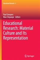Educational Research: Material Culture and Its Representation