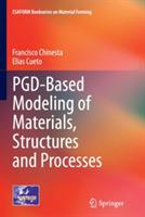 PGD-Based Modeling of Materials, Structures and Processes - Francisco Chinesta,Elías Cueto - cover