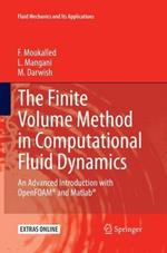 The Finite Volume Method in Computational Fluid Dynamics: An Advanced Introduction with OpenFOAM (R) and Matlab