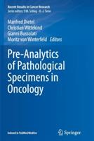 Pre-Analytics of Pathological Specimens in Oncology - cover