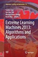 Extreme Learning Machines 2013: Algorithms and Applications - cover