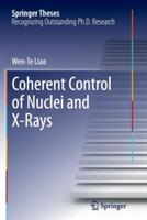 Coherent Control of Nuclei and X-Rays - Wen-Te Liao - cover