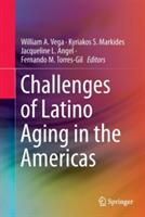 Challenges of Latino Aging in the Americas - cover