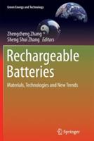 Rechargeable Batteries: Materials, Technologies and New Trends - cover