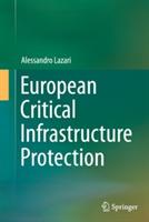 European Critical Infrastructure Protection - Alessandro Lazari - cover
