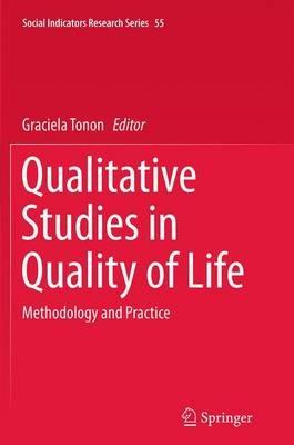Qualitative Studies in Quality of Life: Methodology and Practice - cover