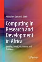 Computing in Research and Development in Africa: Benefits, Trends, Challenges and Solutions - cover