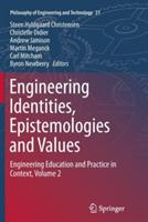 Engineering Identities, Epistemologies and Values: Engineering Education and Practice in Context, Volume 2 - cover