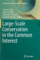 Large-Scale Conservation in the Common Interest - cover