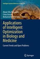 Applications of Intelligent Optimization in Biology and Medicine: Current Trends and Open Problems - cover