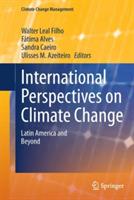 International Perspectives on Climate Change: Latin America and Beyond - cover