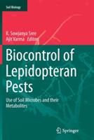 Biocontrol of Lepidopteran Pests: Use of Soil Microbes and their Metabolites - cover