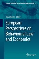 European Perspectives on Behavioural Law and Economics - cover