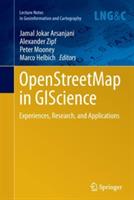 OpenStreetMap in GIScience: Experiences, Research, and Applications - cover