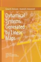 Dynamical Systems Generated by Linear Maps - Cemal B. Dolicanin,Anatolij B. Antonevich - cover