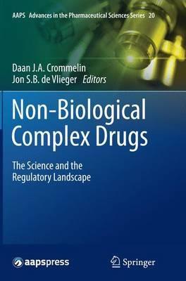 Non-Biological Complex Drugs: The Science and the Regulatory Landscape - cover