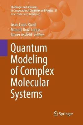 Quantum Modeling of Complex Molecular Systems - cover