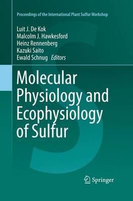 Molecular Physiology and Ecophysiology of Sulfur - cover
