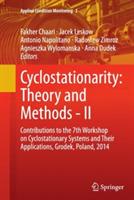 Cyclostationarity: Theory and Methods - II: Contributions to the 7th Workshop on Cyclostationary Systems And Their Applications, Grodek, Poland, 2014 - cover