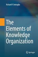 The Elements of Knowledge Organization - Richard P. Smiraglia - cover