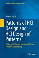 Patterns of HCI Design and HCI Design of Patterns: Bridging HCI Design and Model-Driven Software Engineering - Ahmed Seffah - cover