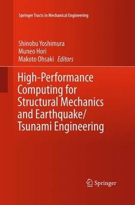 High-Performance Computing for Structural Mechanics and Earthquake/Tsunami Engineering - cover