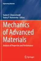 Mechanics of Advanced Materials: Analysis of Properties and Performance - cover
