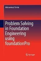 Problem Solving in Foundation Engineering using foundationPro - Mohammad Yamin - cover