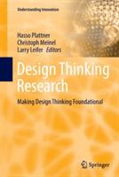 Design Thinking Research: Making Design Thinking Foundational - cover