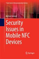 Security Issues in Mobile NFC Devices - Michael Roland - cover