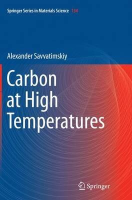 Carbon at High Temperatures - Alexander Savvatimskiy - cover