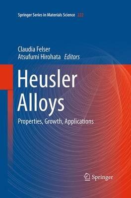 Heusler Alloys: Properties, Growth, Applications - cover
