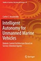 Intelligent Autonomy for Unmanned Marine Vehicles: Robotic Control Architecture Based on Service-Oriented Agents