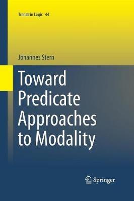 Toward Predicate Approaches to Modality - Johannes Stern - cover