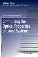 Computing the Optical Properties of Large Systems - Tim Joachim Zuehlsdorff - cover