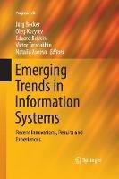 Emerging Trends in Information Systems: Recent Innovations, Results and Experiences - cover