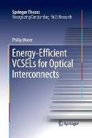 Energy-Efficient VCSELs for Optical Interconnects - Philip Moser - cover