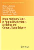 Interdisciplinary Topics in Applied Mathematics, Modeling and Computational Science - cover