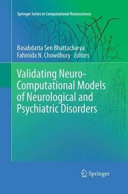 Validating Neuro-Computational Models of Neurological and Psychiatric Disorders - cover