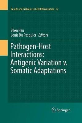 Pathogen-Host Interactions: Antigenic Variation v. Somatic Adaptations - cover