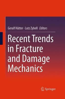 Recent Trends in Fracture and Damage Mechanics - cover