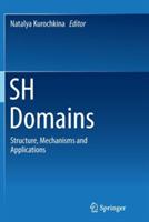 SH Domains: Structure, Mechanisms and Applications - cover