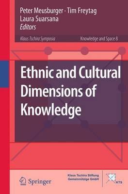 Ethnic and Cultural Dimensions of Knowledge - cover