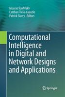 Computational Intelligence in Digital and Network Designs and Applications - cover