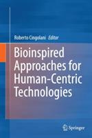 Bioinspired Approaches for Human-Centric Technologies - cover