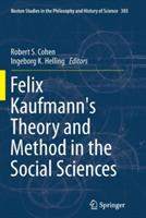 Felix Kaufmann's Theory and Method in the Social Sciences - cover