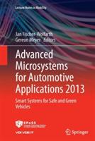 Advanced Microsystems for Automotive Applications 2013: Smart Systems for Safe and Green Vehicles - cover